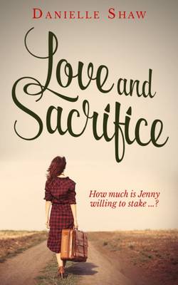Love and Sacrifice