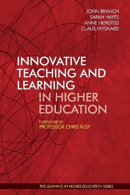 Innovative Teaching and Learning in Higher Education