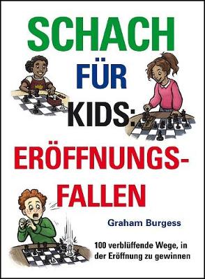 Schach fuer Kids: Eroeffnungsfallen