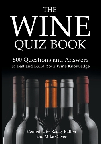 The Wine Quiz Book