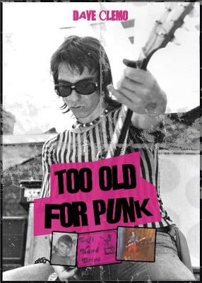 Too Old For Punk