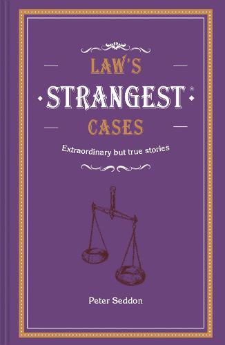 Law's Strangest Cases