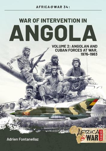 War of Intervention in Angola Volume 2