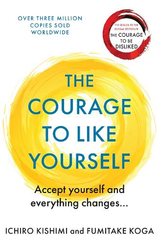 The Courage to be Happy