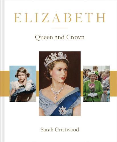 Elizabeth by Sarah Gristwood