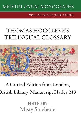 Thomas Hoccleve's Trilingual Glossary