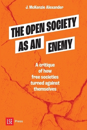 The Open Society as an Enemy