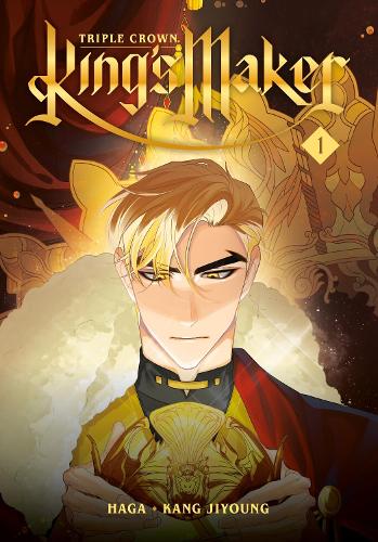 King's Maker: Triple Crown, Volume 1