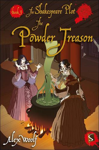 The Shakespeare Plot: The Powder Treason