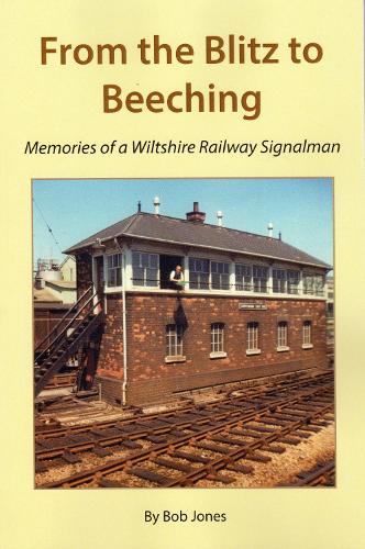 FROM THE BLITZ TO BEECHING