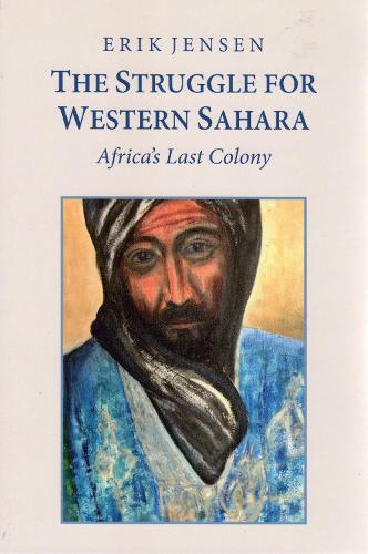 THE STRUGGLE FOR WESTERN SAHARA