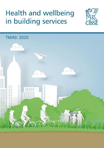 Health and wellbeing in building services