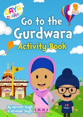 Daya and Dharam Go to the Gurdwara Activity Book