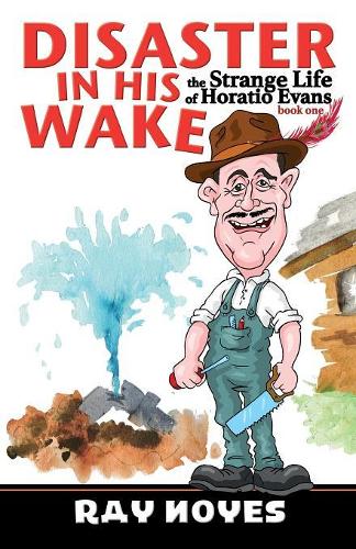 Disaster in His Wake