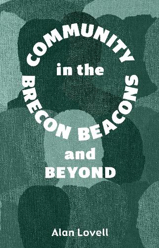 Community in the Brecon Beacons and Beyond
