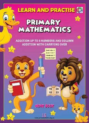 LEARN AND PRACTISE, PRIMARY MATHEMATICS, WORKBOOK ~ 15