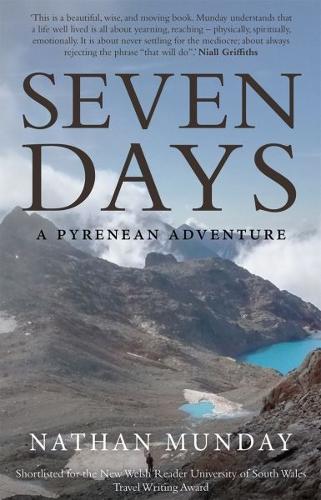Seven Days - A Pyrenean Adventure