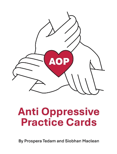 Anti Oppressive Practice Cards