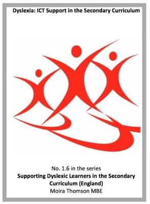 1.6 Dyslexia: ICT Support in the Secondary Curriculum