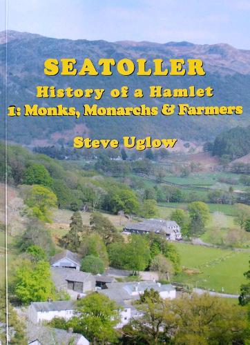 Seatoller:  History of a Hamlet