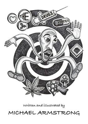 The Drugs Vortex