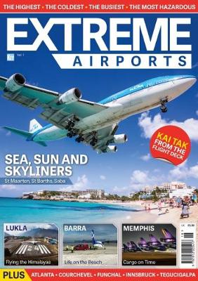 Extreme Airports of the World