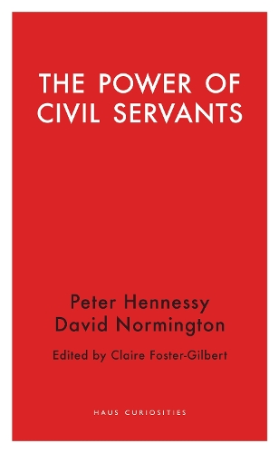 The Power of Civil Servants