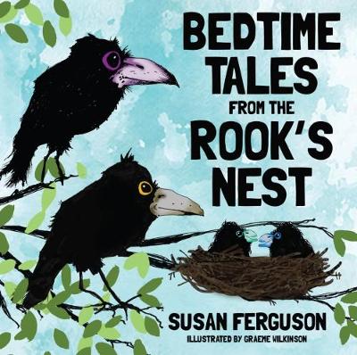 Bedtime Tales from the Rook's Nest
