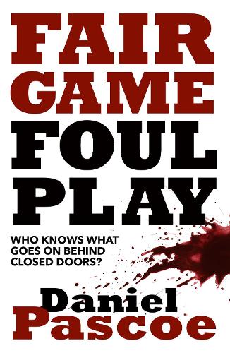 Fair Game Foul Play