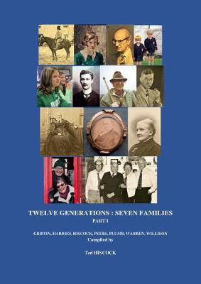 Twelve Generations: Seven Families