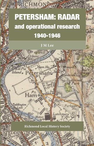 Petersham: Radar and operational research 1940-1946