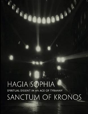 Hagia Sophia / Sanctum of Kronos