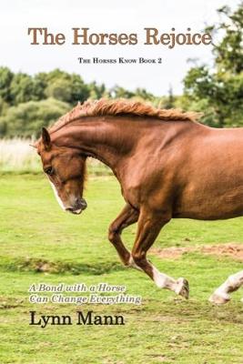 The Horses Rejoice