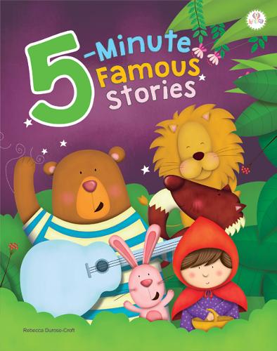 5 Minute Famous Stories