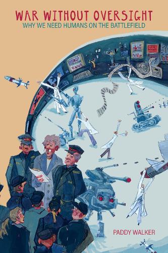 War Without Oversight
