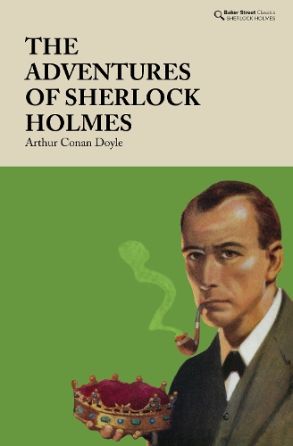 The Adventures of Sherlock Holmes by Arthur Conan Doyle