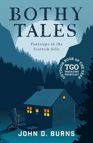 Bothy Tales by John D. Burns