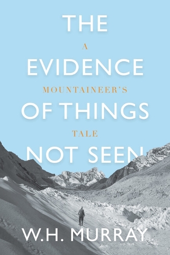 The Evidence of Things Not Seen