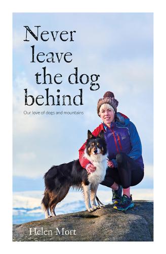 Never Leave the Dog Behind