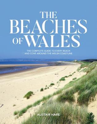 The Beaches of Wales by Alistair Hare