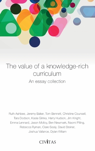 The  value of a knowledge-rich curriculum