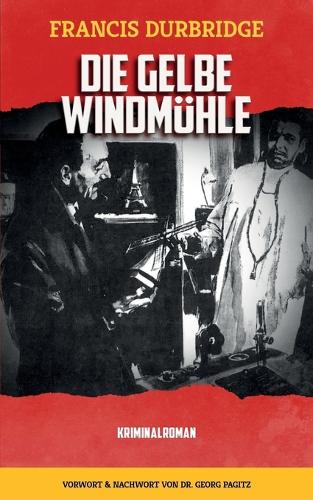 Die Gelbe Windmühle