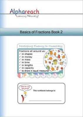Basics of Fractions Book 2