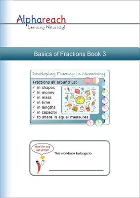 Basics of Fractions Book 3