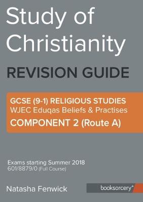 GCSE (9-1) WJEC Eduqas Beliefs & Practices from a Christian Perspective (Component 2 Route A)