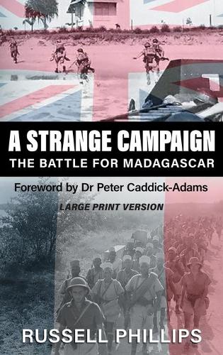 A Strange Campaign