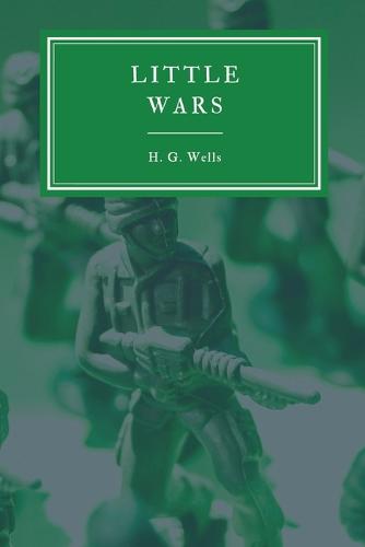 Little Wars and Floor Games