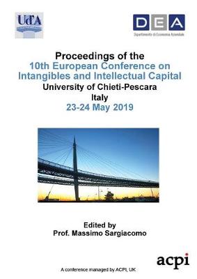 ECIIC 2019 - Proceedings of the 10th European Conference on Intangibles and Intellectual Capital