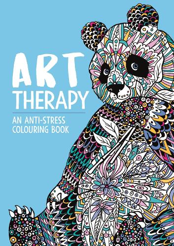 Art Therapy: An Anti-Stress Colouring and Doodle Book for Adults