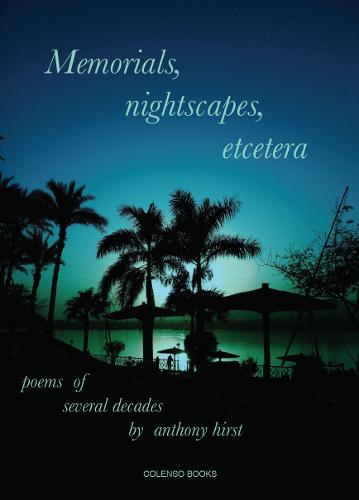 Memorials, nightscapes, etcetera